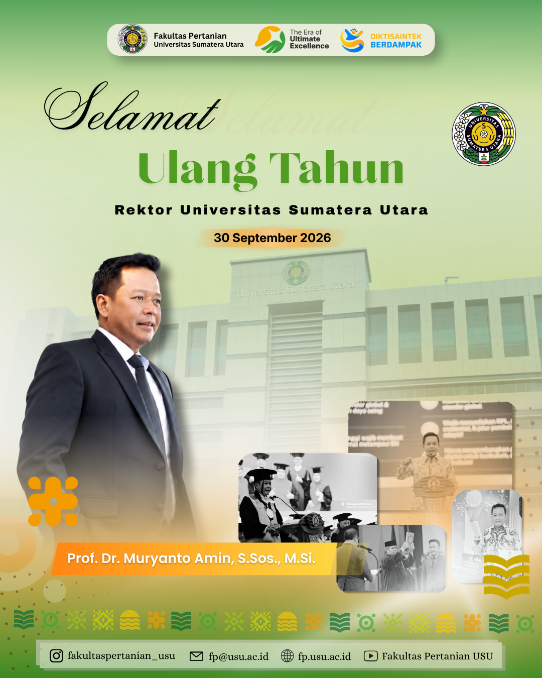 Happy Birthday to the Rector of Universitas Sumatera Utara